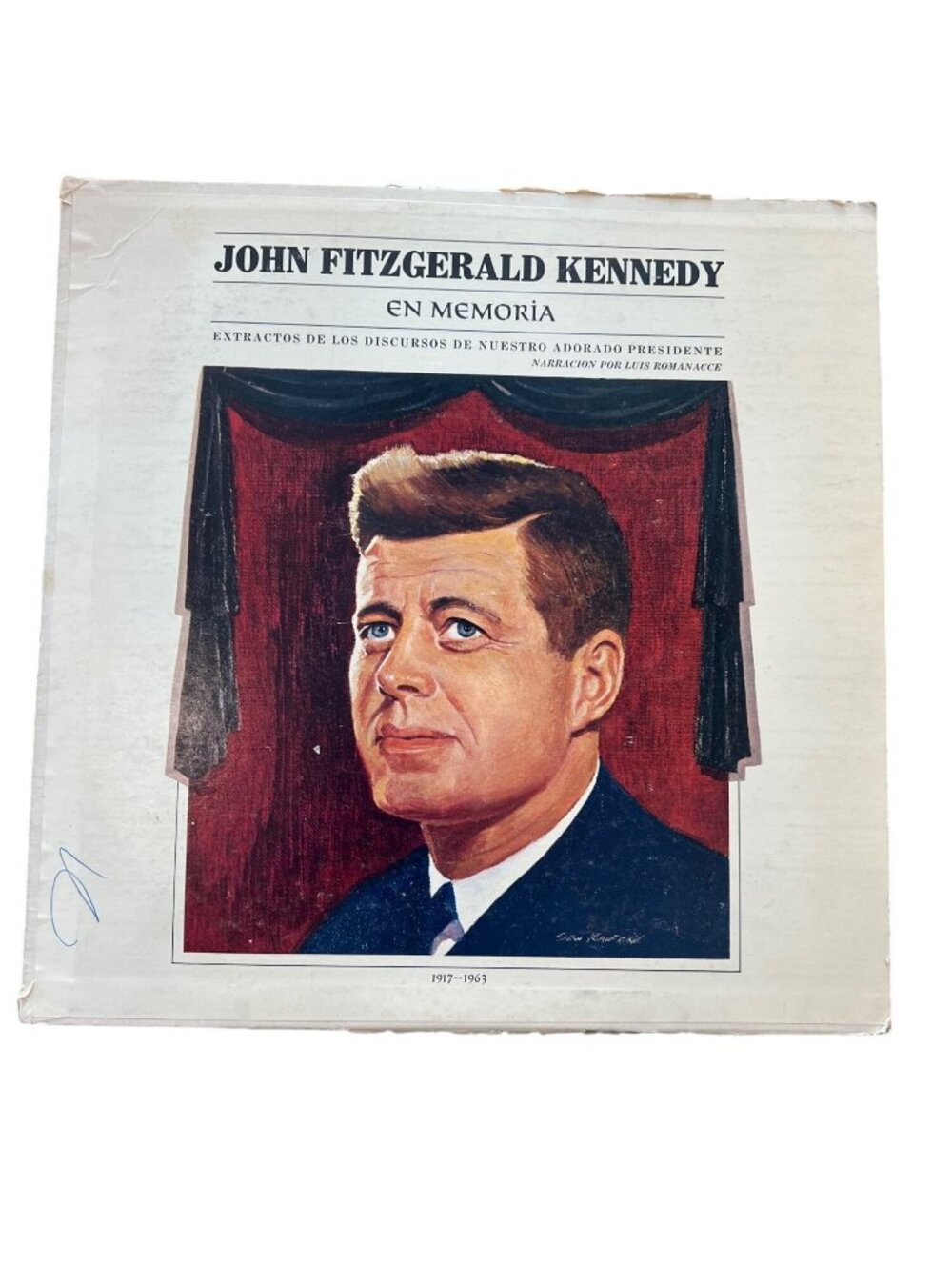 John Fitzgerald Kennedy En Memoria Vinyl Record LP 33 ⅓ Narration By Luis Roman